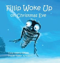 bokomslag Fillip Woke Up on Christmas Eve