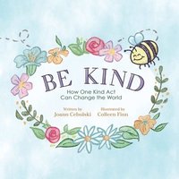 bokomslag Be Kind