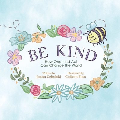 Be Kind 1