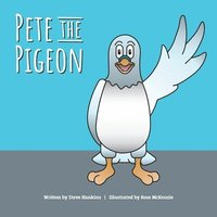 bokomslag Pete the Pigeon