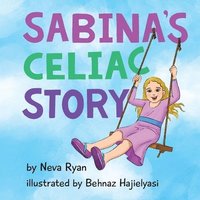 bokomslag Sabina's Celiac Story