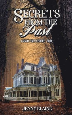 Secrets from the Past