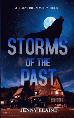 Storms of the Past 1