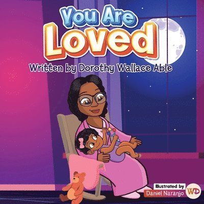 You Are Loved Baby Girl