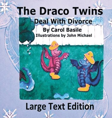 bokomslag The Draco Twins Deal with Divorce