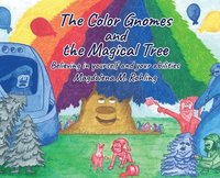 bokomslag Color Gnomes and the Magical Tree