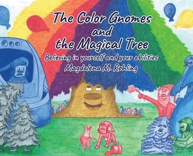 bokomslag Color Gnomes and the Magical Tree