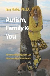 bokomslag Autism, Family & You