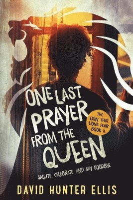 One Last Prayer From The Queen