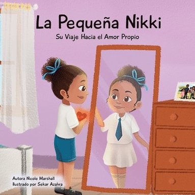 bokomslag Pequeña Nikki Su Viaje Hacia el Amor Propio