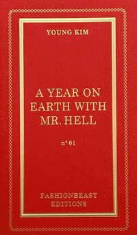 bokomslag Year on Earth with Mr Hell