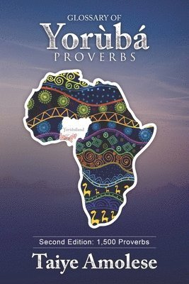 bokomslag Glossary of Yorùbá Proverbs