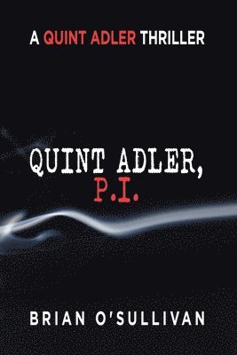 bokomslag Quint Adler, P.I.