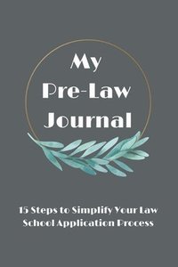 bokomslag My Pre-Law Journal