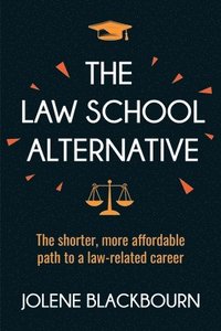 bokomslag The Law School Alternative