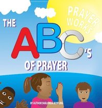 bokomslag The ABC's of Prayer
