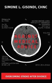 bokomslag Against Medical Advice