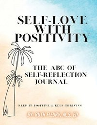 bokomslag Self-Love with Positivity