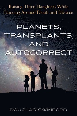 bokomslag Planets, Transplants, and Autocorrect