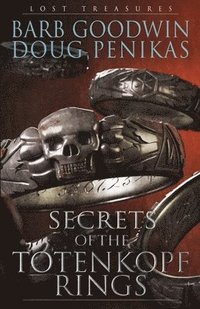bokomslag Secrets of the Totenkopf Rings
