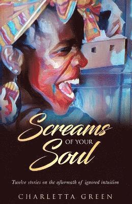 Screams of your soul 1