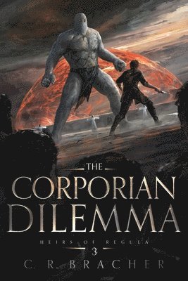 The Corporian Dilemma 1