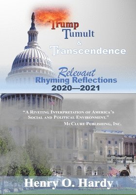 Trump, Tumult and Transcendence 1