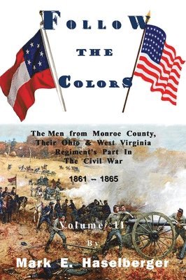 Mark E Haselberger, Mark E. Haselberger, E. Haselberger, Mark - Follow the Colors - Volume II, Inbunden