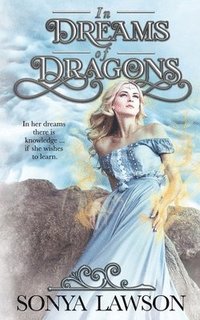 bokomslag In Dreams of Dragons
