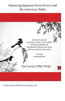 bokomslag Mastering Japanese Form Poetry and the American Haiku