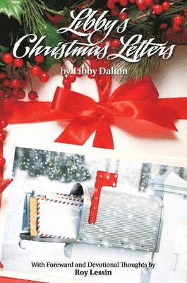 Libby Dalton - Libby's Christmas Letters, Inbunden. Tillgänglighet: Lägg i varukorg