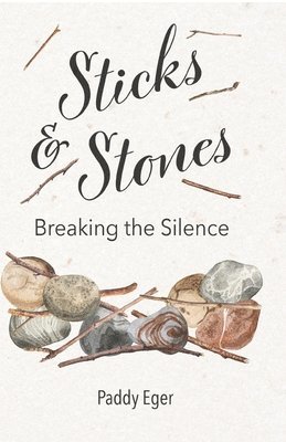 Sticks & Stones 1