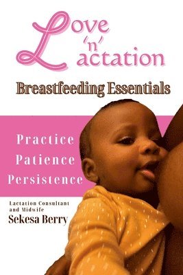 Love 'N' Lactation 1