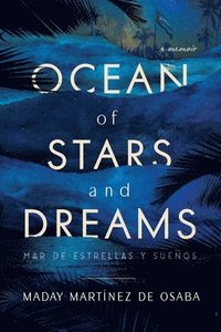 bokomslag Ocean of Stars and Dreams