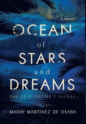 Ocean of Stars and Dreams 1