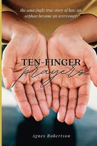 bokomslag Ten-Finger Prayers