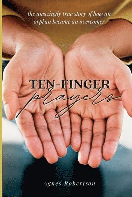 Ten-Finger Prayers 1
