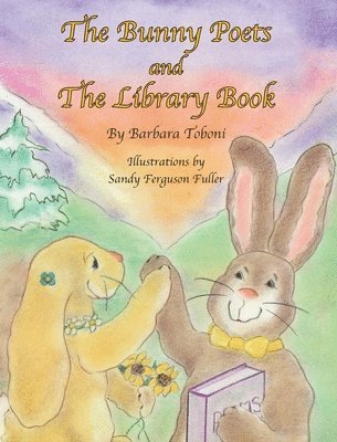 The Bunny Poets and The Library Book 1