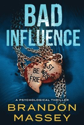 bokomslag Bad Influence