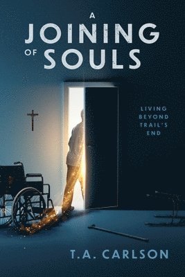 T a Carlson, Michael Waitz - Joining of Souls, Häftad