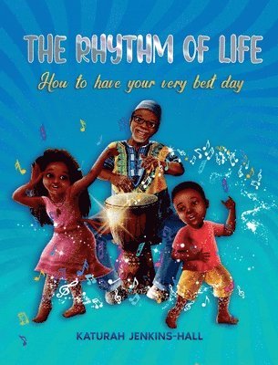 Katurah Jenkins-Hall, Katurah Jenkins-Hall - Rhythm of Life, Inbunden