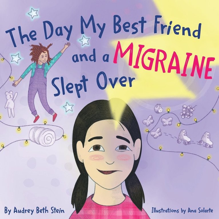 Day My Best Friend and a Migraine Slept Over