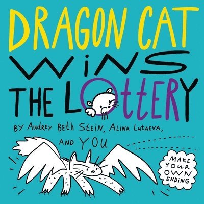 Audrey Beth Stein, Beth Stein, Audrey - Dragon Cat Wins the Lottery, Häftad