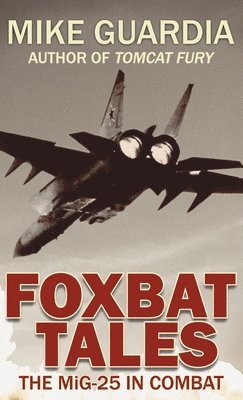 bokomslag Foxbat Tales