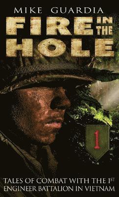 Mike Guardia - Fire in the Hole, Inbunden