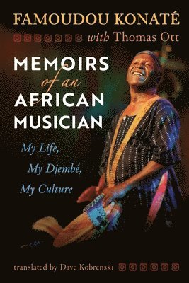 Famoudou Konaté - Memoirs of an African Musician, Häftad