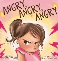 bokomslag Angry, Angry, Angry