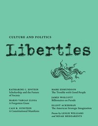 bokomslag Liberties Journal Of Culture And Politics