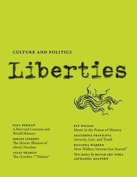 bokomslag Liberties Journal Of Culture And Politics