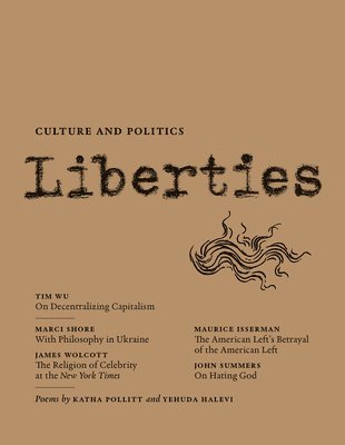 bokomslag Liberties Journal of Culture and Politics: Volume 5, Issue 2